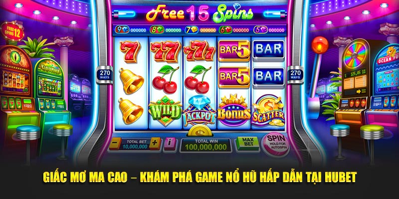 Slot game tại Hubet