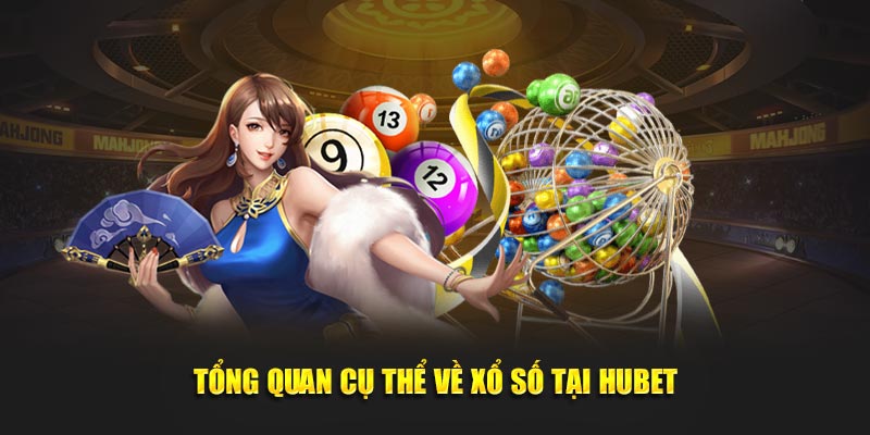 Xổ số trực tuyến tại Hubet