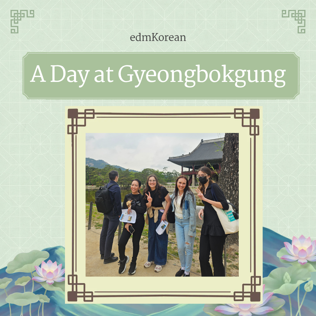 A Day at Gyeongbokgung