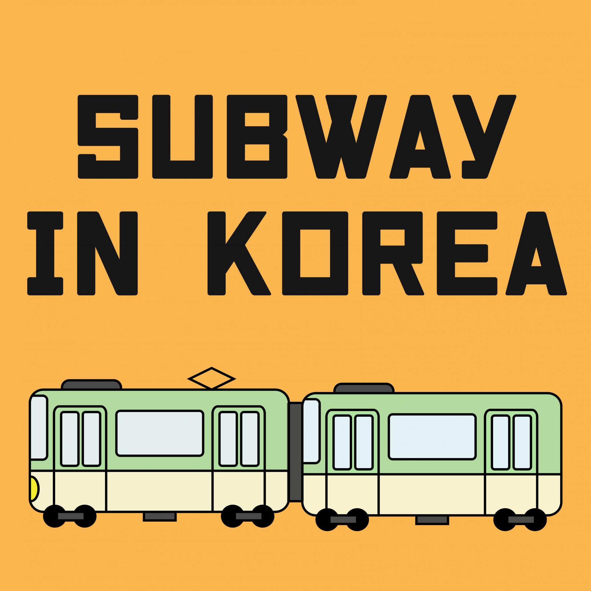 Korean Public Transportation Guide_Subway Edition