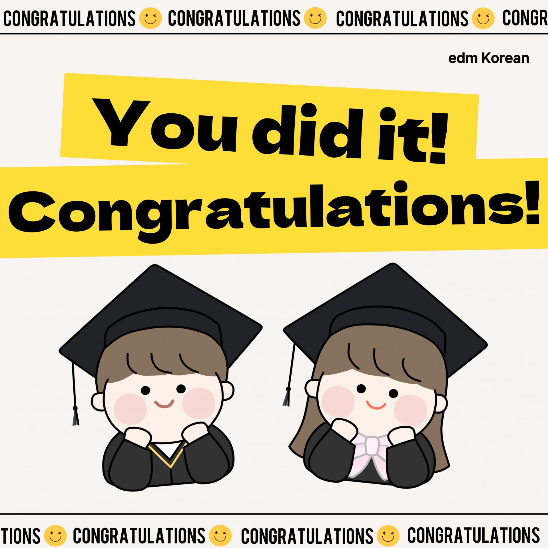 edm Korean Graduates :D [졸업 축하해!]