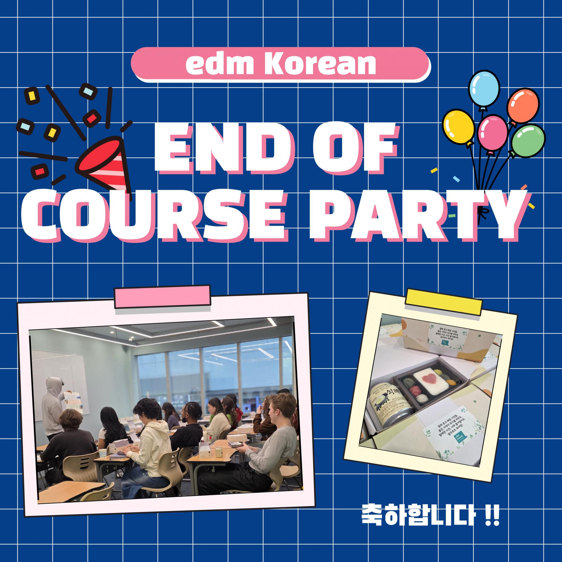 End of Course Party :D