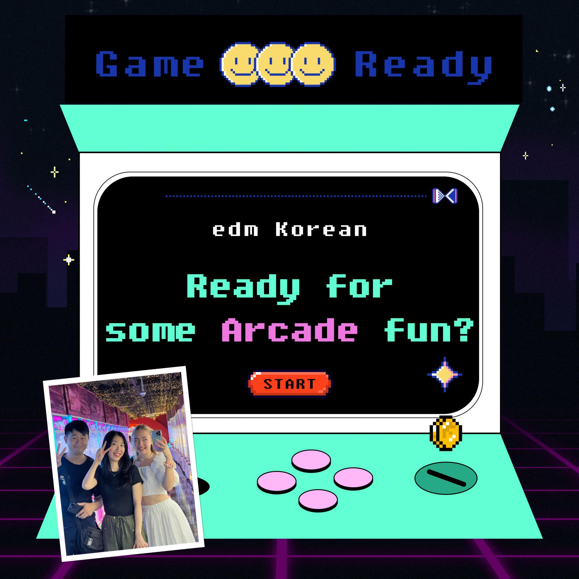 edmKorean Activities [오락실 방문기 Arcade Day Out ]