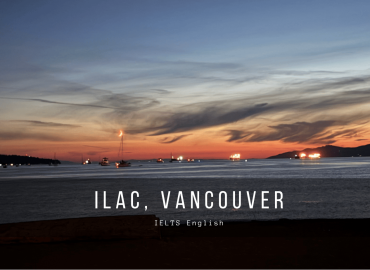 【加拿大遊學】安妮的溫哥華遊學心得 - ILAC, Vancouver