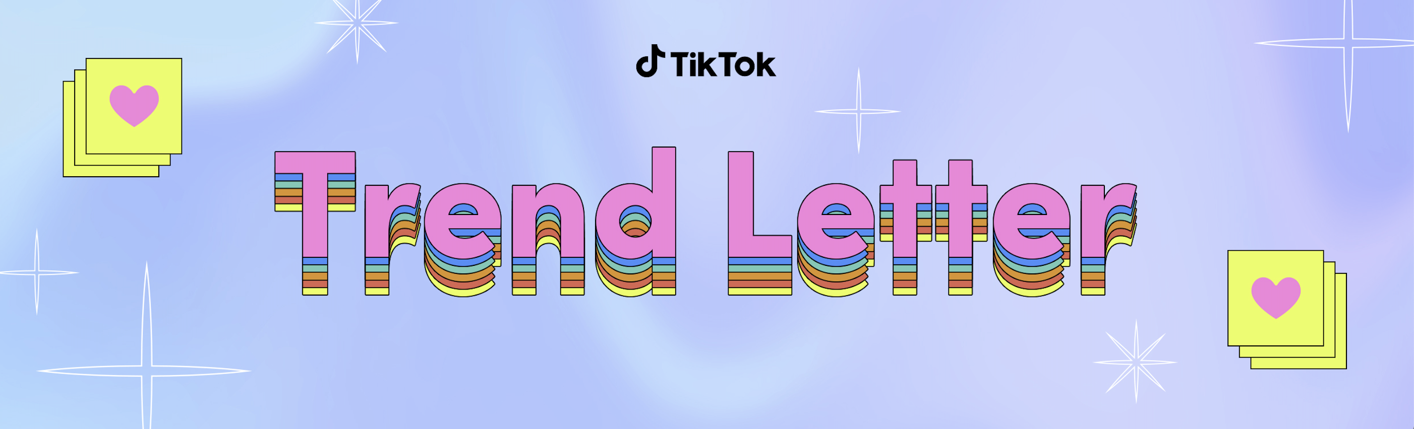 Trending Letters TikTok Trend Letter 구독하기