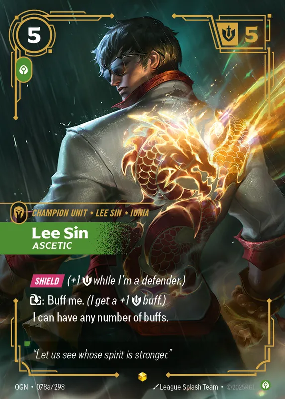 Lee Sin, Ascetic