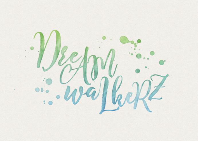DreAM waLkeRZ